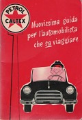 1954 Petrol Caltex guide to Italy