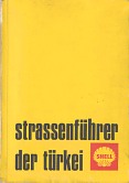 1969 Shell Guide/Maps to Turkey (German edition)